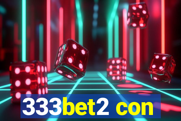 333bet2 con